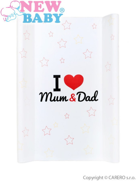 Přebalovací nástavec New Baby I love Mum and Dad bílý 50x80cm